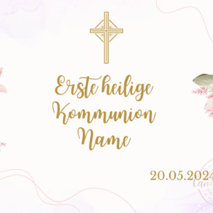 Personalisierbarer Essbarer Ausdruck für Kommunion oder Konfirmation mit Blumenmotiv